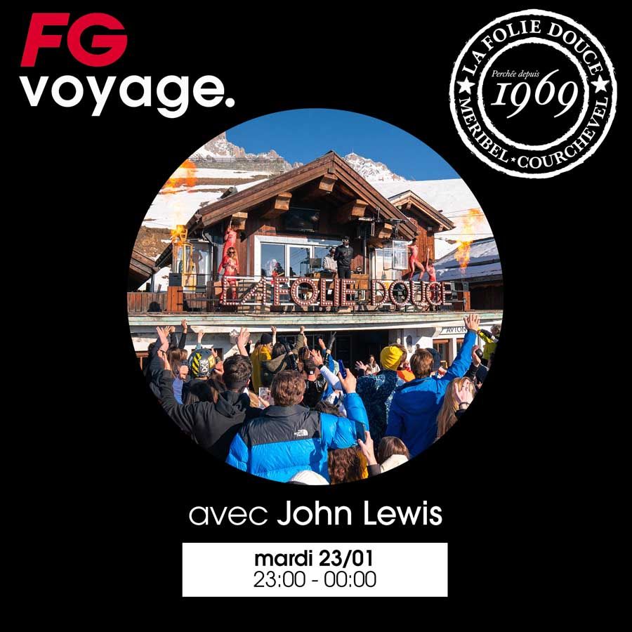 FG voyage Mix by john lewis - La Folie Douce