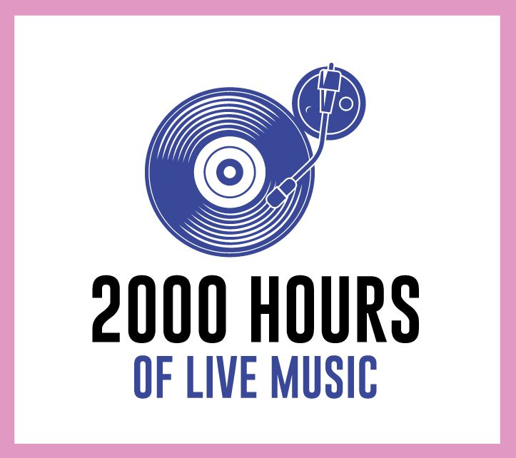 2000 hours of live music