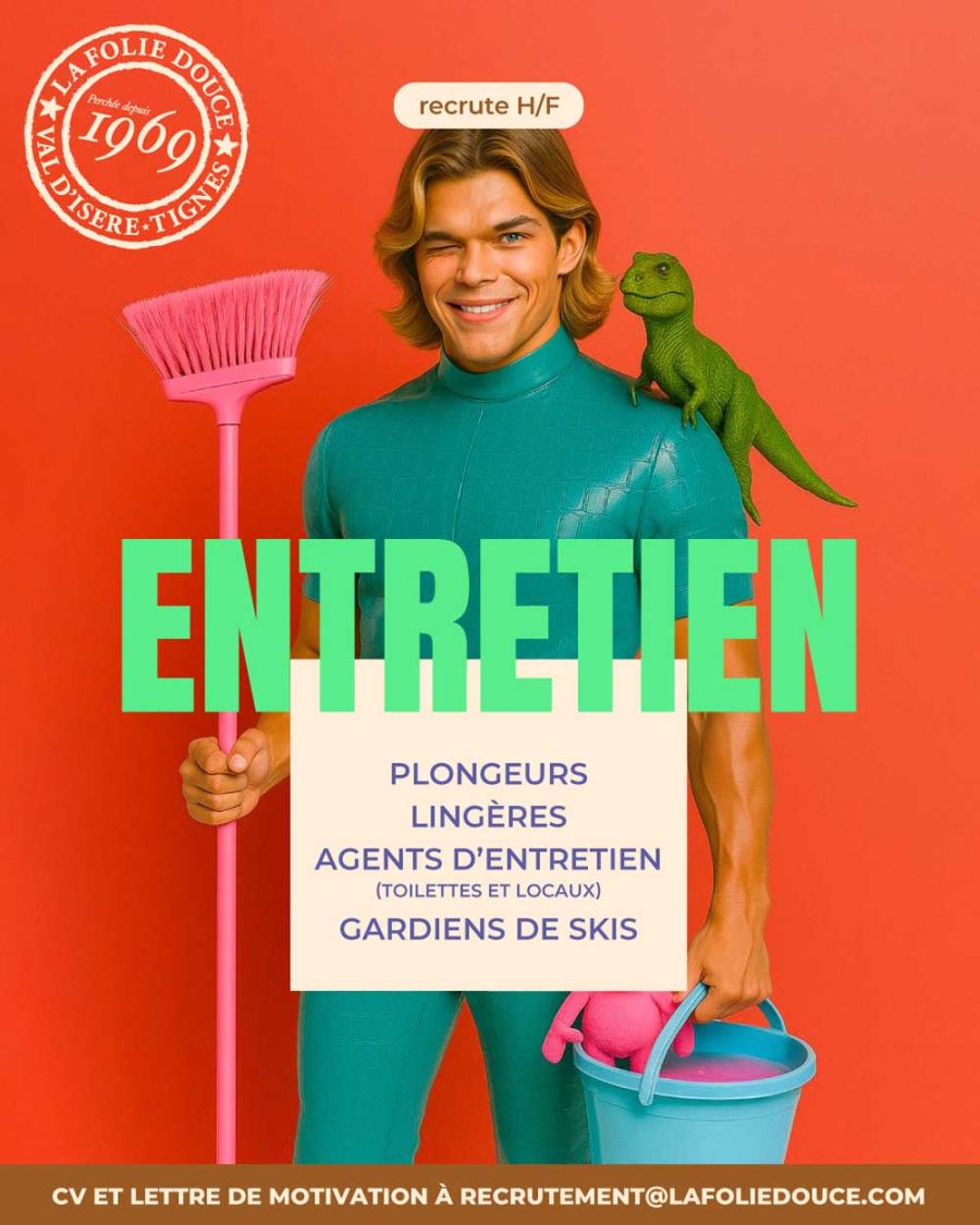 Recrutement folie Douce postes entretien