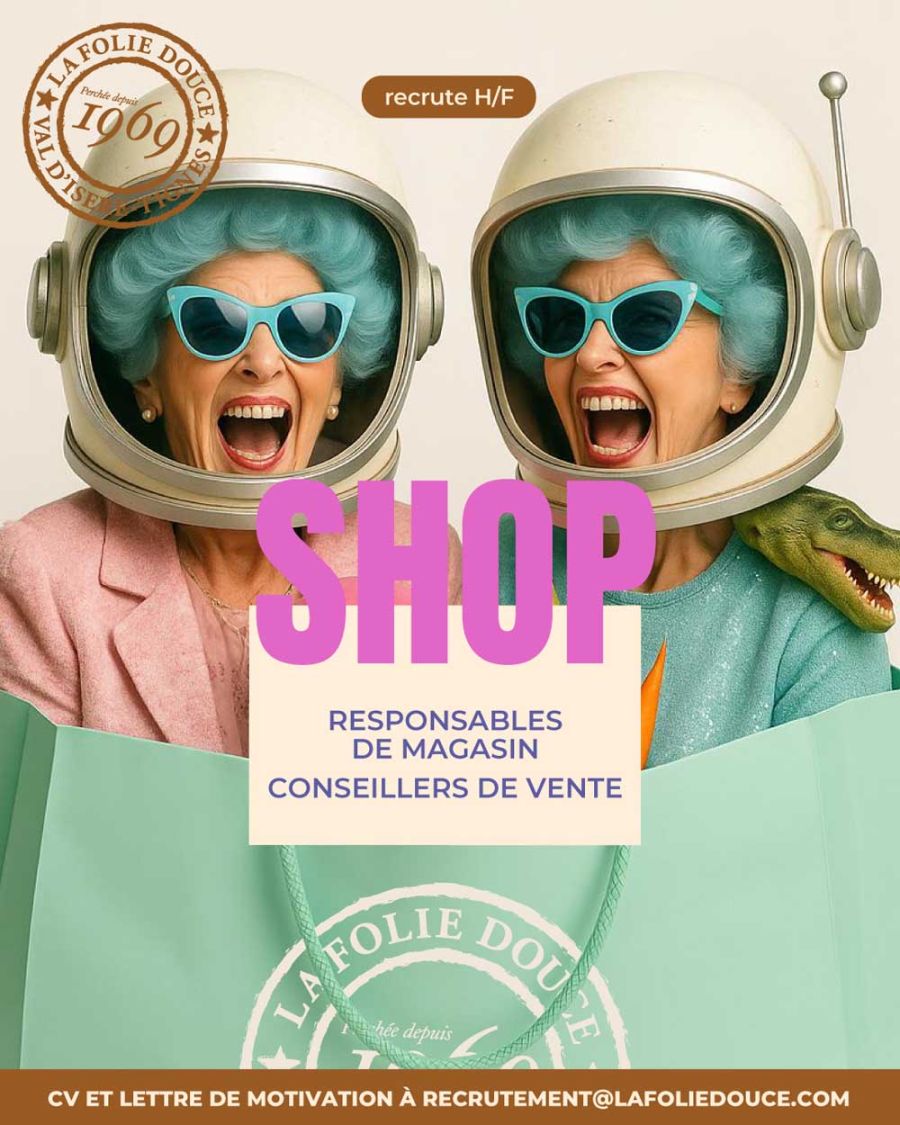 Recrutement folie Douce postes shop